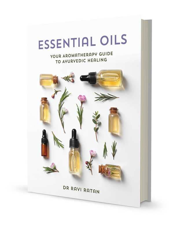 Essential Oils by Dr Ravi Ratan